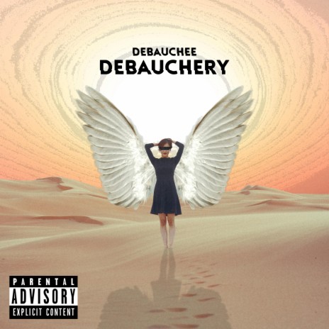 Debauchery | Boomplay Music