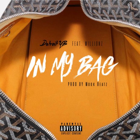 In My Bag ft. Millionz