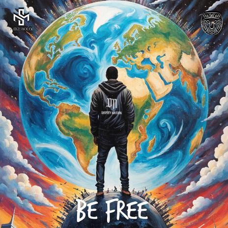 BE FREE ft. Fready | Boomplay Music