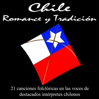 Chile Romance y tradición