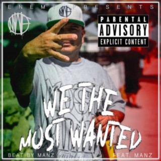 WE THE MOST WANTED (feat. Manz)