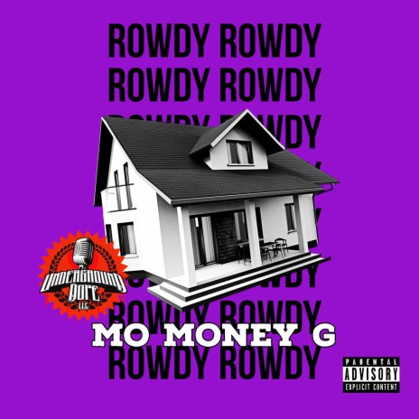 Rowdy Rowdy | Boomplay Music