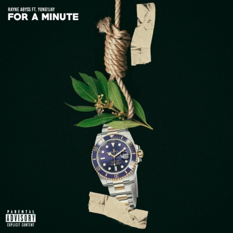 For A Minute ft. Yung1Jay | Boomplay Music