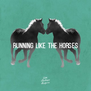 Running like the horses