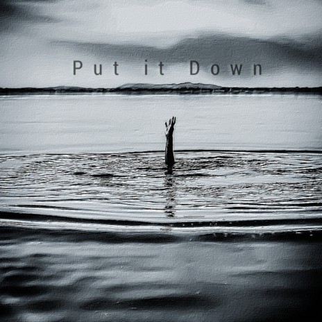 'Put it Down' | Boomplay Music