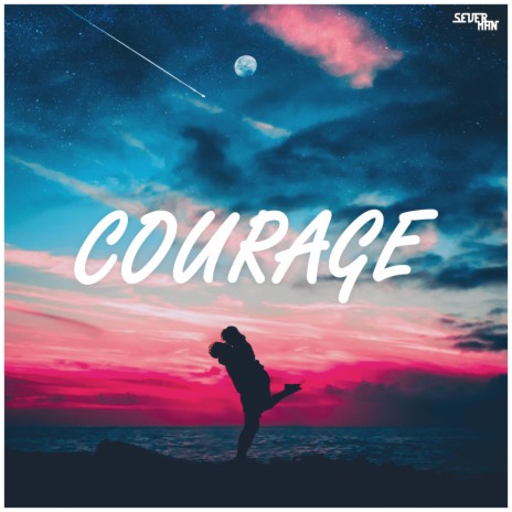 Courage (Radio Edit) | Boomplay Music