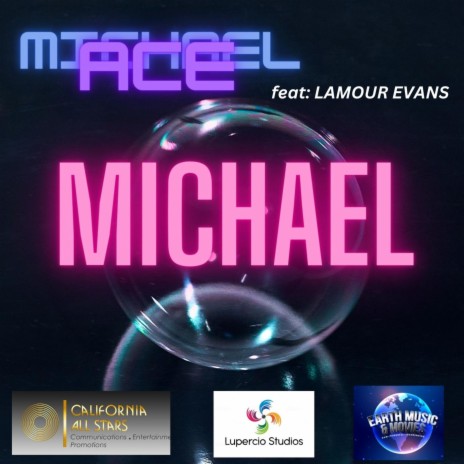 MICHAEL ft. Lamour Evans | Boomplay Music