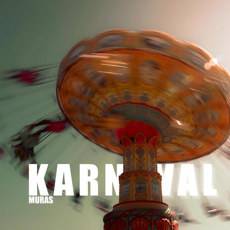 Karnaval | Boomplay Music