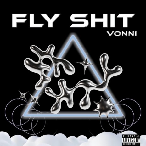 Fly Shit | Boomplay Music