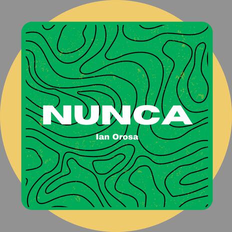 Nunca | Boomplay Music