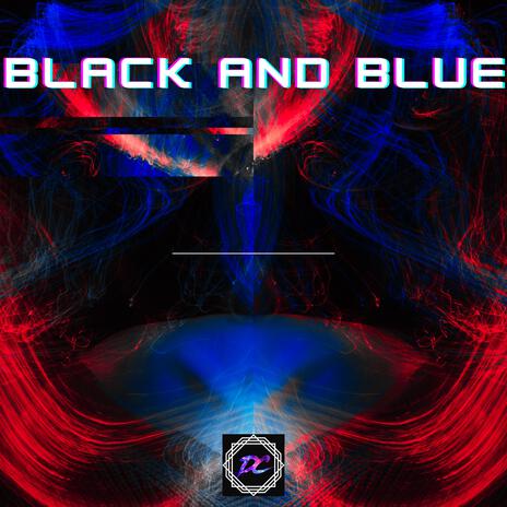 Black And Blue | Boomplay Music