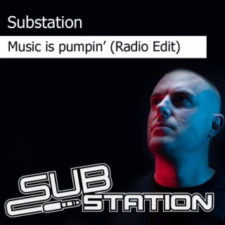 Music is pumpin' (Radio Edit)