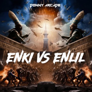 ENKI VS ENLIL
