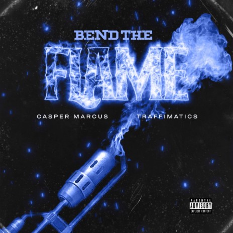 Bend the flame (feat. Casper Marcus)