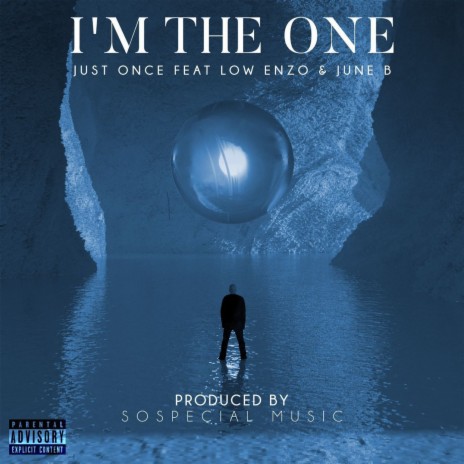 I'm the One ft. Low Enzo & June B | Boomplay Music