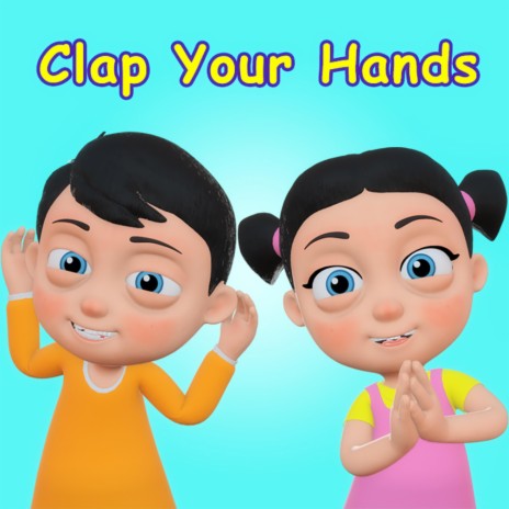 Clap Your Hands | Boomplay Music