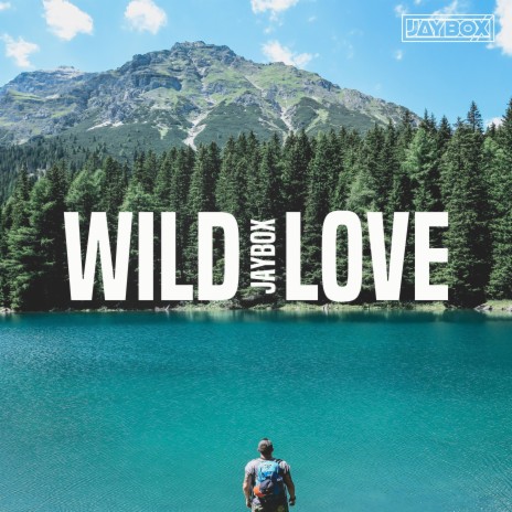 Wild Love | Boomplay Music