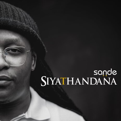 Siyathandana | Boomplay Music