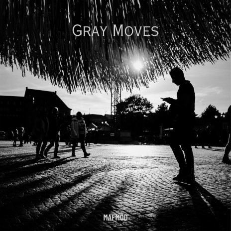 Gray Moves
