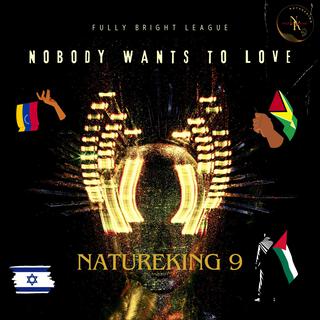 nobody wants to love