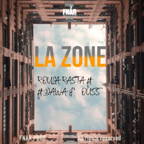 La Zone (feat. Dawa & Ouss) | Boomplay Music