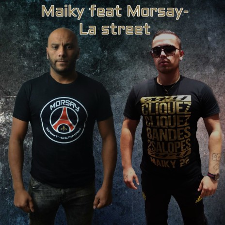 La Street ft. Morsay | Boomplay Music