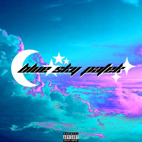 Blue Sky Patek | Boomplay Music