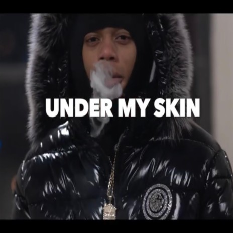 under my skin | Boomplay Music