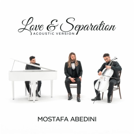 Love & Separation (Acoustic Version) | Boomplay Music