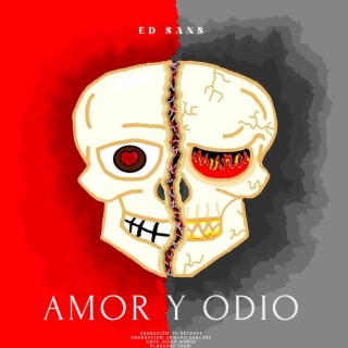 AMOR Y ODIO