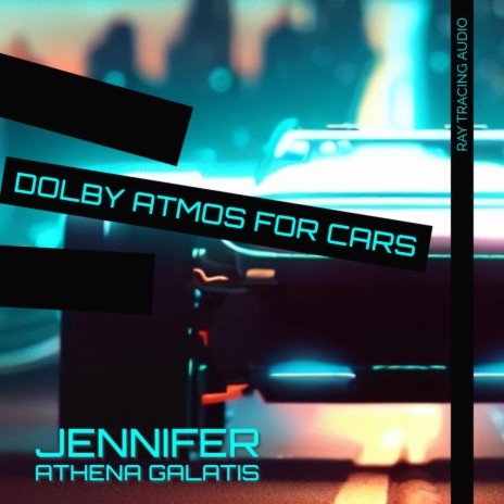 Dolby Atmos For Cars Part Three (Ray Tracing Audio 7.1.2) | Boomplay Music