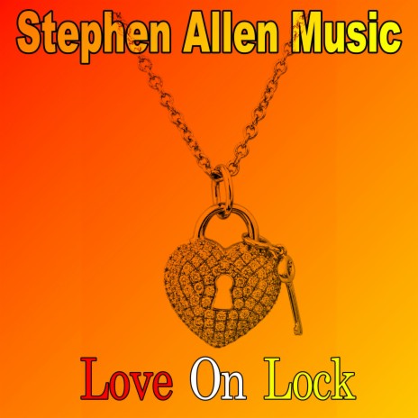 Love On Lock | Boomplay Music