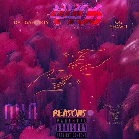 Reasons | Boomplay Music