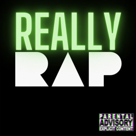 Really Rap ft. $ILKY, NVMO & Yung Sinba