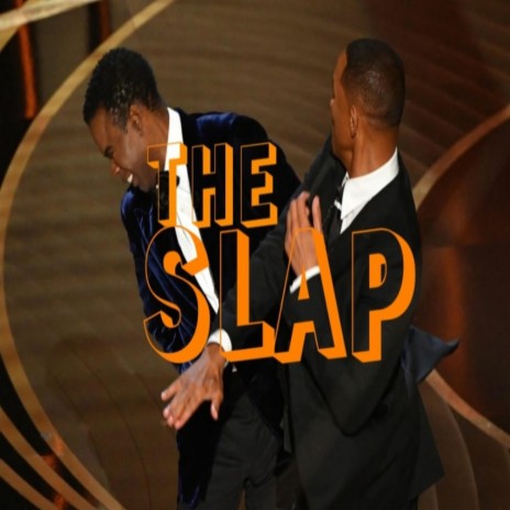 The Slap | Boomplay Music