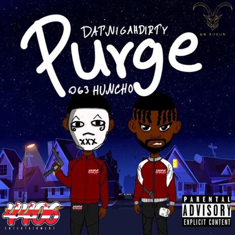 Purge ft. 063HUNCHO