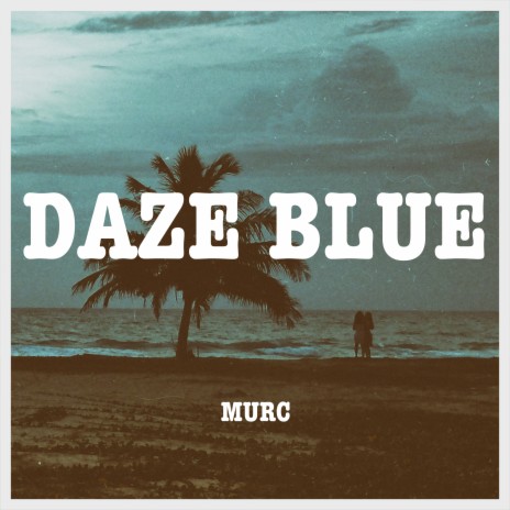 DAZE BLUE