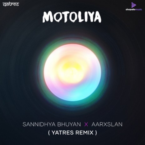 Motoliya (Yatres Remix) ft. Yatres | Boomplay Music