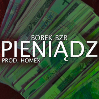 Pieniądz (prod. Homex)