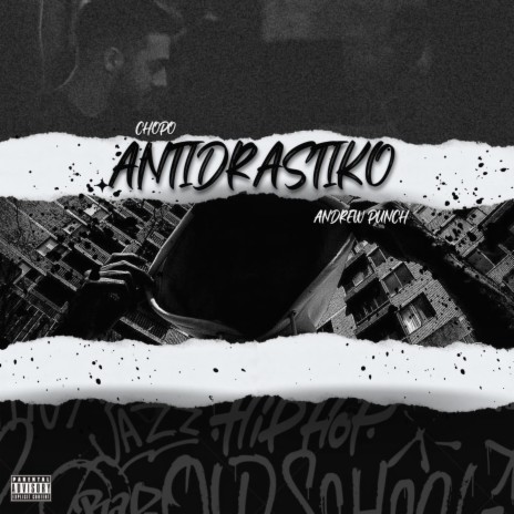 Antidrastiko ft. Straw & Andrew Punch | Boomplay Music