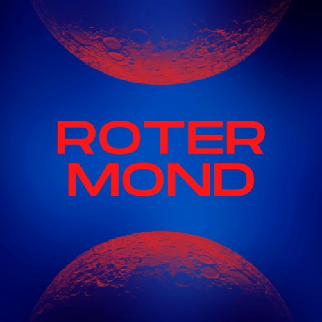 Roter Mond | Boomplay Music