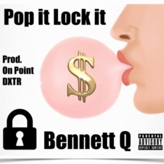 Pop it Lock it