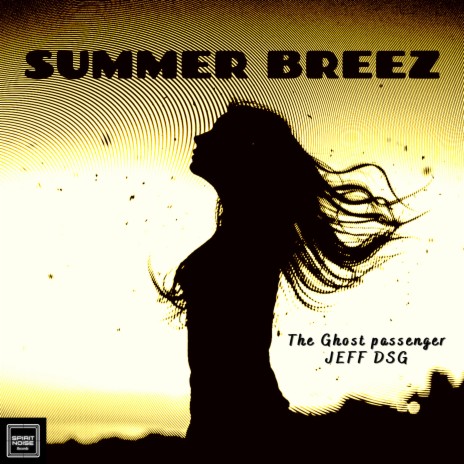 Summer Breez ft. JEFF DSG | Boomplay Music