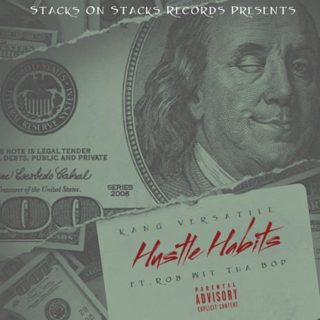 Hustle Habits ft. Rob Wit Tha Bop & XXXMAKEITBOUNCE | Boomplay Music