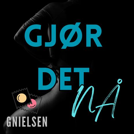 Gjør det Nå | Boomplay Music