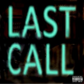 Last Call