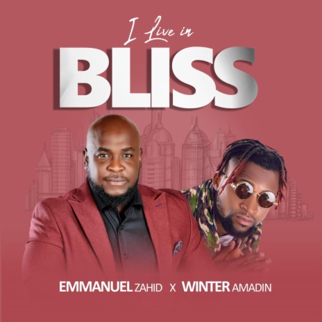I Live In Bliss (feat. Winter Amadin) | Boomplay Music