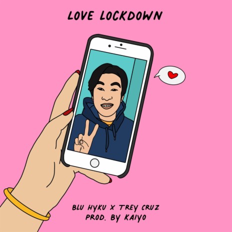 Love Lockdown (feat. Trey Cruz)
