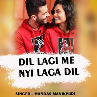 Dil Lagi Me Nyi Laga Dil