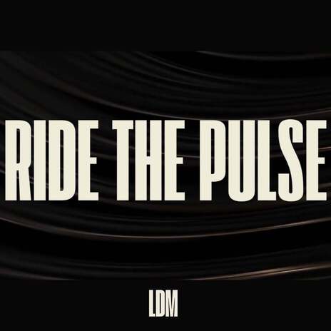 Ride the Pulse | Boomplay Music